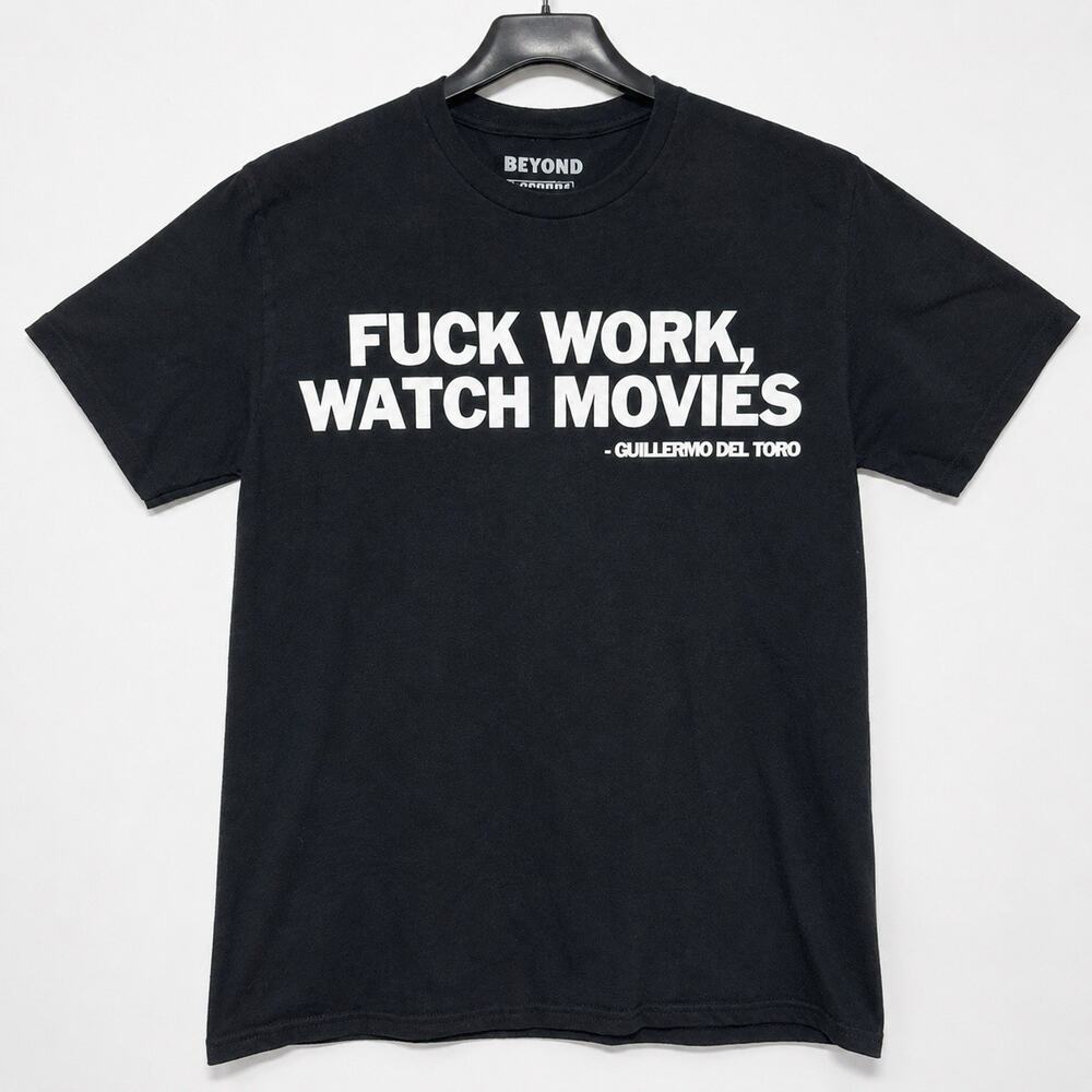 Beyond‎ Guillermo Del Toro - Fk Work, Watch Movies Black Graphic T-Shirt Size M